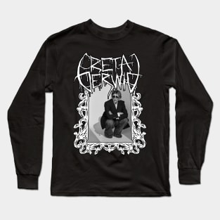 Greta Gerwig Goes Metal Long Sleeve T-Shirt